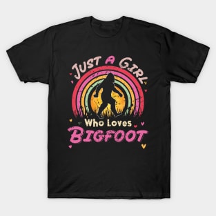 Just A Girl Who Loves Bigfoot T-Shirt